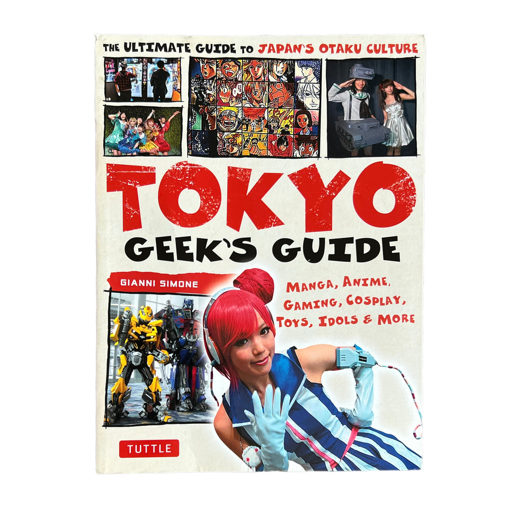 Tokyo Geek’s Guide